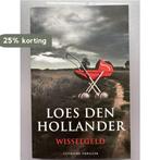 wisselgeld 9789045208596 Loes den Hollander, Verzenden, Zo goed als nieuw, Loes den Hollander