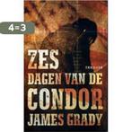 Zes dagen van de condor 9789060570739 Grady, Boeken, Verzenden, Gelezen, Grady