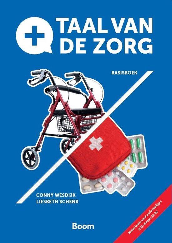 9789024448692 Taal van de zorg Conny Wesdijk, Boeken, Schoolboeken, Nieuw, Verzenden