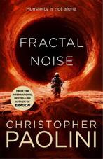 Fractal noise / Fractal Noise / 0.5 9781035001125, Boeken, Verzenden, Zo goed als nieuw, Christopher Paolini