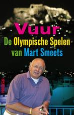 Vuur 9789046804247 Mart Smeets, Boeken, Verzenden, Gelezen, Mart Smeets