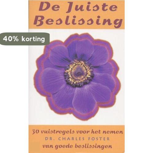 De juiste beslissing 9789032508142 C. Foster, Boeken, Psychologie, Gelezen, Verzenden