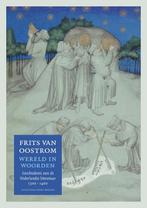 Wereld in woorden / Geschiedenis van de Nederlandse, Boeken, Verzenden, Gelezen, Frits van Oostrom