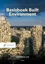 Basisboek Built Environment 9789001079864, Boeken, Zo goed als nieuw