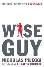 9781982129903 Wiseguy | Tweedehands, Verzenden, Zo goed als nieuw, Nicholas Pileggi