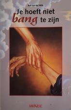 Je hoeft niet bang te zijn 9789056390020 R. van der Wilk, Verzenden, Gelezen, R. van der Wilk