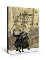 De avonturen van een VOC-soldaat / Werken van de, Verzenden, Zo goed als nieuw, C. van der Haeghe