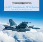 9780764359231 F/A-18E/F Super Hornet and EA-18G Growler, Verzenden, Nieuw, Ken Neubeck