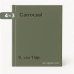 Carrousel 9789071175145 R. van Thijn, Verzenden, Zo goed als nieuw, R. van Thijn