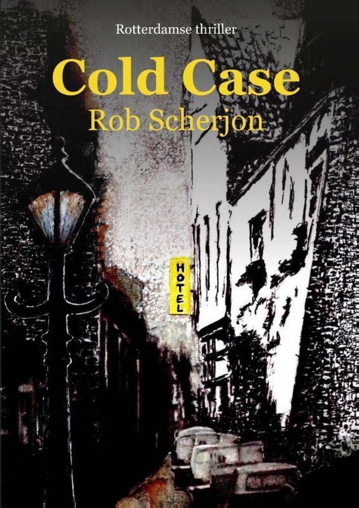 Cold Case 9789463388535 Rob Scherjon, Boeken, Thrillers, Zo goed als nieuw, Verzenden