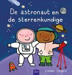 9789044845259 De astronaut en de sterrenkundige, Verzenden, Zo goed als nieuw, Liesbet Slegers