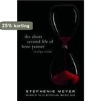 The Short Second Life Of Bree Tanner 9781907410369, Boeken, Verzenden, Gelezen, Stephenie Meyer