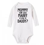 Baby rompertje Mommy Will You Marry my Daddy, Kinderen en Baby's, Kinderkleding | Maat 92, Nieuw, Jongen of Meisje, 4theperfectparty