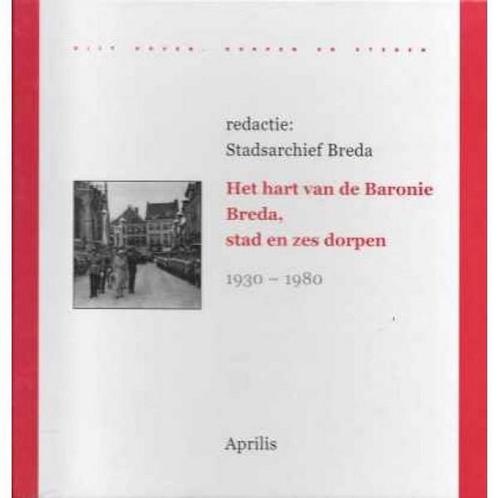 Het hart van de Baronie / Uijt hoven, dorpen en steden, Boeken, Overige Boeken, Zo goed als nieuw, Verzenden