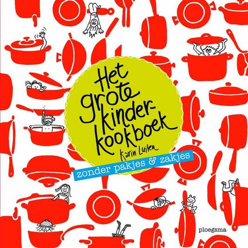 9789021679860 Het grote kinderkookboek Karin Luiten, Boeken, Kookboeken, Nieuw, Verzenden