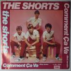 Shorts, The - Comment ça va - Single, Gebruikt, 7 inch, Pop, Single