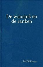 J.W. Kersten, De wijnstok en de ranken - preken, Boeken, J.W. Kersten, Nieuw, Christendom | Protestants, Ophalen of Verzenden
