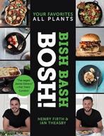 9780062911216 Bish Bash Bosh Your Favorites  All Plants, Boeken, Kookboeken, Nieuw, Ian Theasby, Verzenden