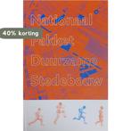 Nationaal pakket duurzame stedebouw 9789080501812, Boeken, Verzenden, Zo goed als nieuw