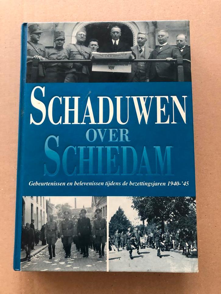 Schiedam in de Tweede Wereldoorlog - vrij zeldzaam - NIEUW, Verzamelen, Militaria | Tweede Wereldoorlog, Nederland, Boek of Tijdschrift