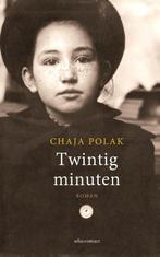 Twintig minuten 9789025444822 Chaja Polak, Boeken, Romans, Verzenden, Gelezen, Chaja Polak