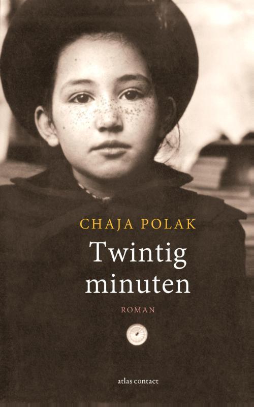 Twintig minuten 9789025444822 Chaja Polak, Boeken, Romans, Gelezen, Verzenden