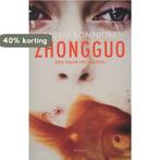 Zhongguo 9789460221668 Saskia Konniger, Boeken, Verzenden, Gelezen, Saskia Konniger