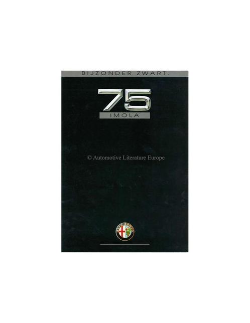 1991 ALFA ROMEO 75 IMOLA BROCHURE NEDERLANDS, Boeken, Auto's | Folders en Tijdschriften, Alfa Romeo