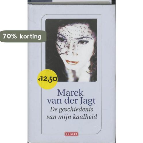 Geschiedenis Van Mijn Kaalheid 9789052269023 M. van der Jagt, Boeken, Romans, Zo goed als nieuw, Verzenden