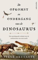 9789026336447 De opkomst en ondergang van de dinosaurus, Verzenden, Zo goed als nieuw, Steve Brusatte