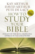 How to Study Your Bible: Discover the Life-Changing Approach, Boeken, Verzenden, Nieuw