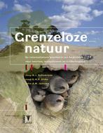 Grenzeloze natuur / WOt-studies / 10 9789050113205, Boeken, Verzenden, Zo goed als nieuw, Joep Dirkx