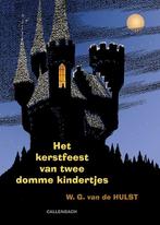 Het kerstfeest van twee domme kindertjes 9789026609176, Boeken, Verzenden, Zo goed als nieuw, W.G. van de Hulst