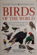 Birds of the World 9781564582959 Colin Harrison, Gelezen, Colin Harrison, Alan Greensmith, Verzenden