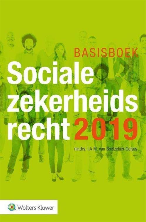 Basisboek Socialezekerheidsrecht 2019 9789013149852, Boeken, Studieboeken en Cursussen, Zo goed als nieuw, Verzenden
