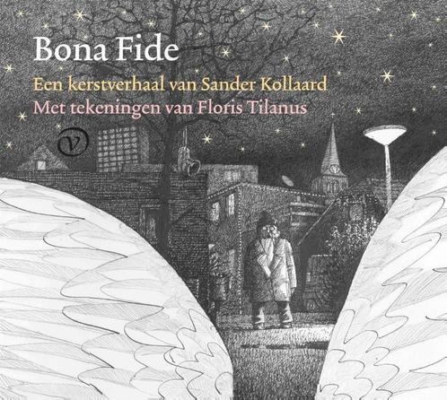Bona fide 9789028243149 Sander Kollaard, Boeken, Overige Boeken, Zo goed als nieuw, Verzenden