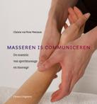 Masseren is communiceren 9789070606305