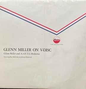 LP gebruikt - Glenn Miller - Glenn Miller on V-Disc, Cd's en Dvd's, Vinyl | Jazz en Blues, Zo goed als nieuw, Verzenden