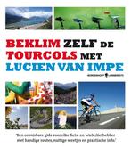 Beklim zelf de tourcols met Lucien Van Impe 9789089310446, Verzenden, Zo goed als nieuw