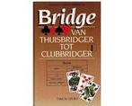 Bridge van thuisbridger tot clubbridger - Bridge van, Boeken, Ophalen of Verzenden, Nieuw