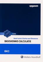 Basiskennis calculatie Opgaven 9789001653002 Henk Fuchs, Verzenden, Gelezen, Henk Fuchs