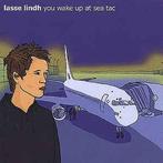 cd - Lasse Lindh - You Wake Up At Sea Tac, Zo goed als nieuw, Verzenden