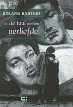 Uit de taal van een verliefde 9789074328463 Roland Barthes, Verzenden, Gelezen, Roland Barthes