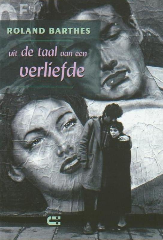 Uit de taal van een verliefde 9789074328463 Roland Barthes, Boeken, Romans, Gelezen, Verzenden