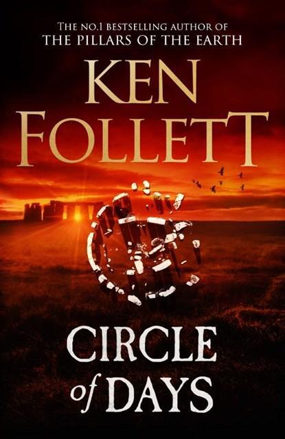 Circle of Days | Ken Follett | 9781529442342, Boeken, Thrillers, Zo goed als nieuw