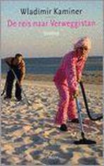 Reis naar Verweggistan 9789059360440 W. Kaminer, Boeken, Verzenden, Gelezen, W. Kaminer