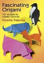 Fascinating Origami (Dover Origami Papercraft). Palacios, Boeken, Verzenden, Zo goed als nieuw, Vicente Palacios