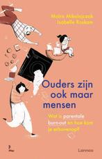 Ouders zijn ook maar mensen 9789401480109 Moïra Mikolajczak, Verzenden, Gelezen, Moïra Mikolajczak