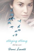 Staying Strong 9781472218070 Demi Lovato, Verzenden, Zo goed als nieuw, Demi Lovato
