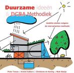 9789461040091 Duurzame ideeen  DCBA Methodiek | Tweedehands, P. Teeuw, Zo goed als nieuw, Verzenden